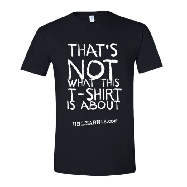 Unlearn Unisex Tee Thumbnail